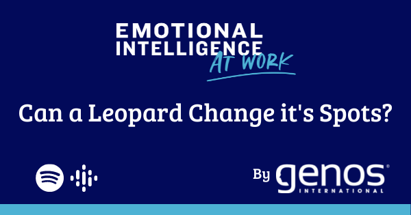 Can A Leopard Change It’s Spots? A New Episode Of EI At Work